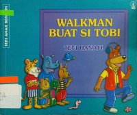 Walkman Buat Si Tobi