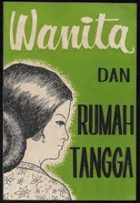 Wanita dan Rumah Tangga