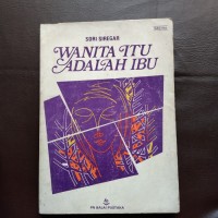 Wanita Itu adalah Ibu