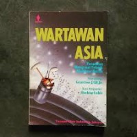 Wartawan Asia: Penuntun Mengenai Teknik Membuat Berita