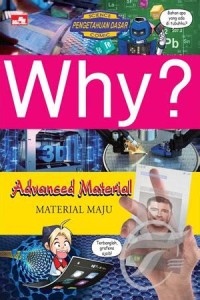 Science Pengetahuan Dasar Comic: Why? Advanced Material