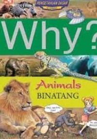 Science Pengetahuan Dasar Comic: Why? Animals=Binatang