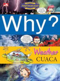 Science Pengetahuan Dasar Comic: Why?Weather=Cuaca