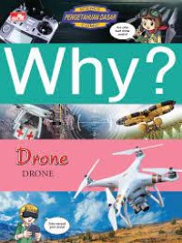 Science Pengetahuan Dasar Comic: Why? Drone