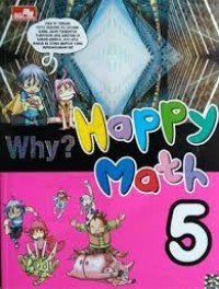 Why? Happy Math [5]