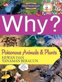 Science Pengetahuan Dasar Comic: Why? Poisonous Animals & Plants