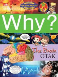 Science Pengetahuan Dasar Comic: Why? The Brain