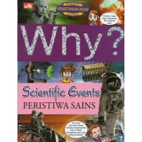 Why? Peristiwa Sains