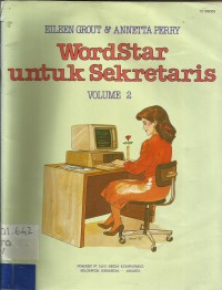 WordStar untuk Sekretaris [Vol 2]