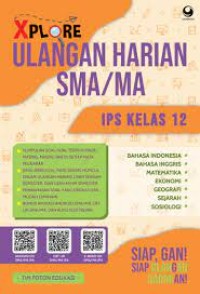 Xplore Ulangan Harian SMA/MA Kls. XII