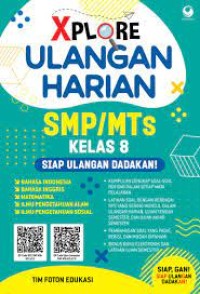 Xplore Ulangan Harian SMP/MTs Kls. VIII