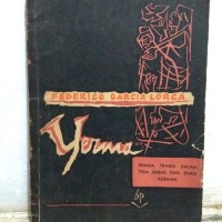 Yerma: Drama dalam Tiga Babak & Enam Adegan [1934]