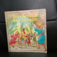 Yesus Memasuki Kota Yerusalem