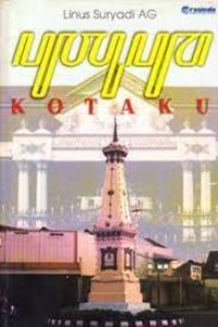 Yogya Kotaku: Pilihan Sajak 1971 - 1993