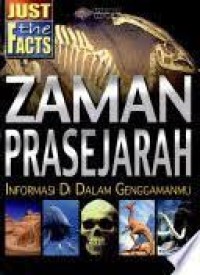 Zaman Prasejarah : Informasi di Dalam Genggamanmu