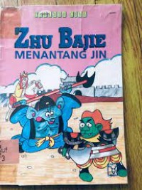 Zhu Bajie : Menantang Jin