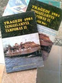 Tragedi Seribu Sembilan Ratus Delapan Puluh Satu=Tenggelamnya Tampomas 2