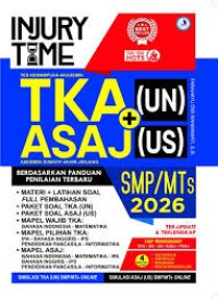 Injury Time TKA + UN & ASAJ [US] SMP/MTs 2026