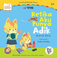 Image of Ketika Aku Punya Adik