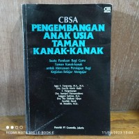 Pengembangan Anak Usia TKK: Suatu Panduan Bagi TKK untuk Menyusun Persiapan Bagi Kegiatan Belajar Mengajar