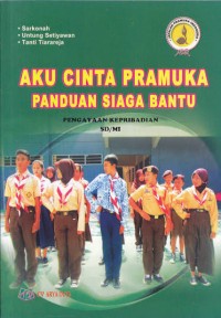 Image of Aku Cinta Pramuka : Panduan Siaga Bantu