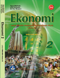 Ekonomi [Jilid 2 - BSE]: untuk SMA/MA Kls. XI